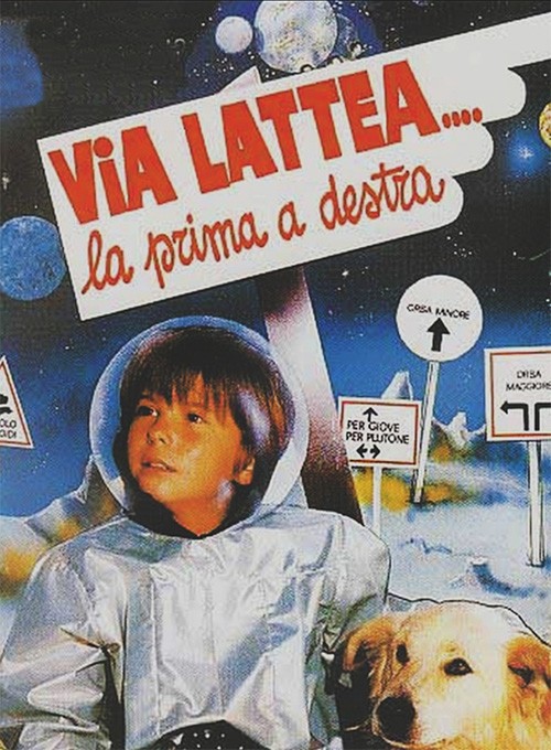 Via Lattea... la prima a destra