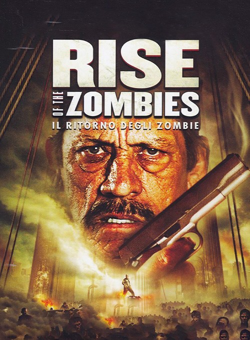 Rise of the Zombies